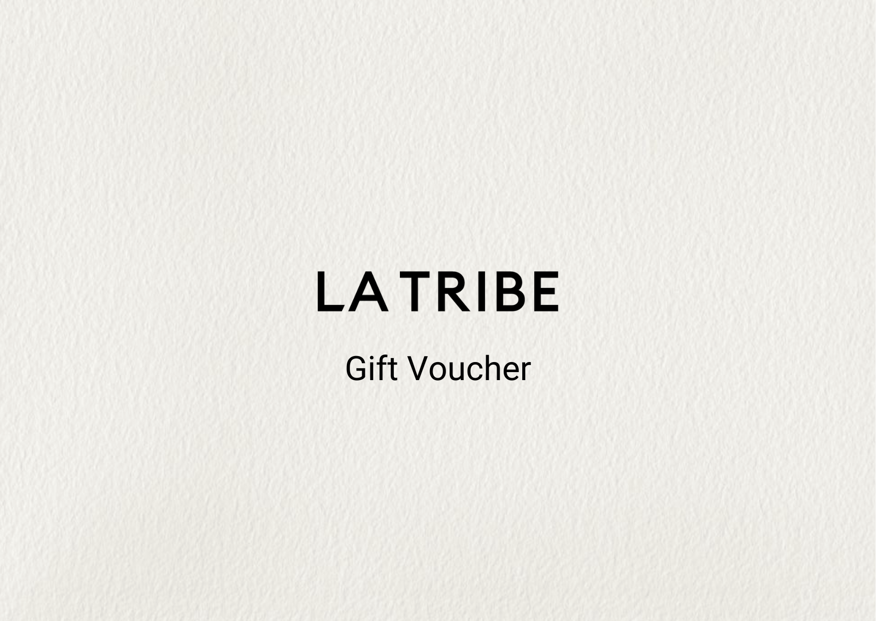 La Tribe Gift Voucher